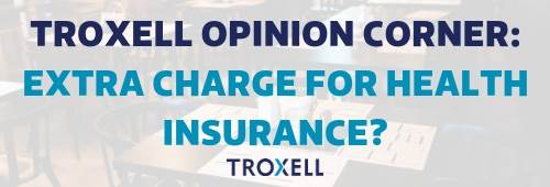 Read the Do you support an extra charge for servers' health insurance? blog post